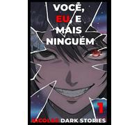 Você, Eu, e Mais Ninguém