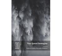 Voce Ipnosi Immagine - Leoni F. (cur.); Panattoni R. (cur.)