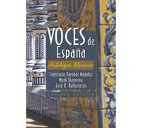 Voces de Espana: Antologia Literaria