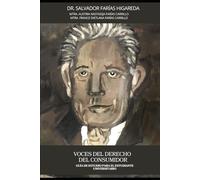 Voces del Derecho del Consumidor: Guía de estudio para el estudiante universitario