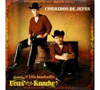 Voces Del Rancho - Corridos de Jefes [Jewl]