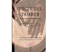 VOCES DEL TAMBOR: DESPERTAR ESPIRITUAL Y PSICOLOGÍA TRANSPERSONAL EN EL CARIBE