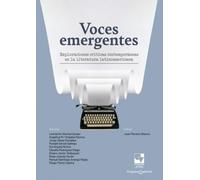 Voces emergentes: Exploraciones críticas contemporáneas en la literatura Latinoamericana