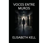 VOCES ENTRE MUROS