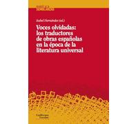 Voces olvidadas: los traductores de obras españolas en la época de la literatura universal