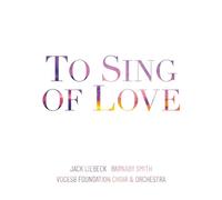 Voces8 Foundation Choi Voces8 Foundation Choir & Orchestra: To Sing of Lov (CD)