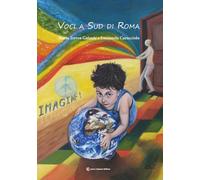 Voci a Sud di Roma - 2025 - Laura Capone Editore