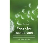 Voci che sussurrano