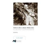 Voci da casa Pascoli