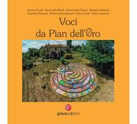 Voci da Pian dell'Oro - 2024 - Graus Edizioni (Fuori collana)