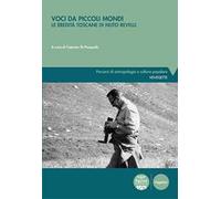 Voci da piccoli mondi. Le eredità toscane di Nuto Revelli
