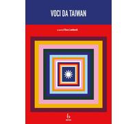 Voci da Taiwan - [Libreria Editrice Orientalia]