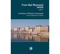 Voci dai Murazzi. Vol. 7