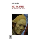 Voci dal basso. Una prospettiva su Cina e società