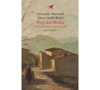 Voci dal Molise. Francesco Jovine e Lina Pietravalle - 2021 - Gio