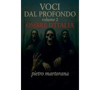 Voci Dal Profondo - Volume 2: Ombre D'ITALIA