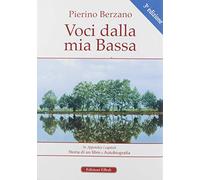 Voci dalla mia Bassa
