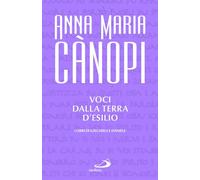 Voci dalla terra d'esilio. I libri di Ezechiele e Daniele