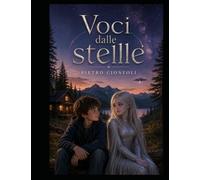 Voci dalle stelle