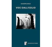 Voci dall'esilio e interventi vari