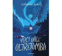Voci dall'oltretomba