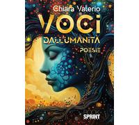 Voci dall'umanità - 2025 - Booksprint