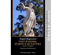 Voci d'anima, d'arte e di natura. Poesie e immagini