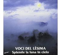 Voci Del Lesima - Splende la Luna in Cielo