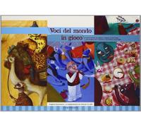 Voci del mondo in gioco. Ediz. multilingue