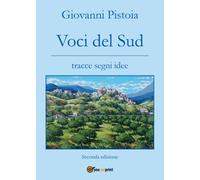 Voci del Sud di Giovanni Pistoia, 2017, Youcanprint