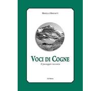 Voci di Cogne. Il paesaggio racconta