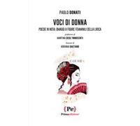 Voci di donna. Poesie in nota: omaggi a figure femminili della lirica. Ediz. illustrata
