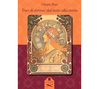 Voci di donne: dal mito alla storia