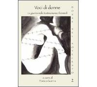Voci di donne. La guerra nelle testimonianze femminili