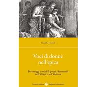Voci di donne nell'epica. Personaggi e modelli poetici femminili