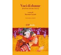 Voci di donne (poetesse greche d'oggi). Testo greco a fronte