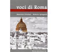 Voci di Roma. Passeggiate nel centro storico