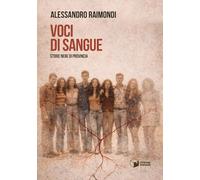 Voci di sangue. Storie nere di provincia