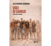 Voci di sangue. Storie nere di provincia