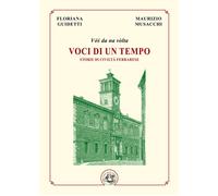 Voci di un tempo. Storie di civiltà ferrarese - 2024 - Festina Le