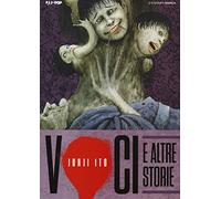 Voci e altre storie [Paperback] Ito, Junji and Angaran, Nicola
