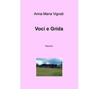 Voci e grida