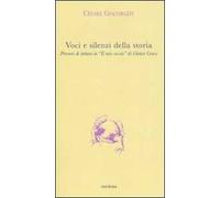 Voci e silenzi della storia. Percorsi di lettura in «Il mio secolo» di Günter Grass