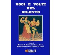 Voci e Volti del Cilento