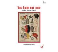 Voci fuori dal coro. Per Ana Martínez García