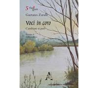 Voci in coro. Cambiare si può