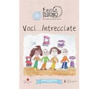 Voci intrecciate. Lonate Pozzolo