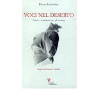 Voci nel deserto. Giusti e testimoni per gli armeni