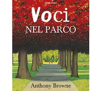 Voci nel parco. Ediz. a colori