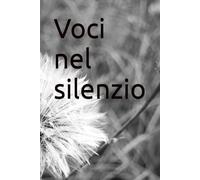 Voci nel silenzio
